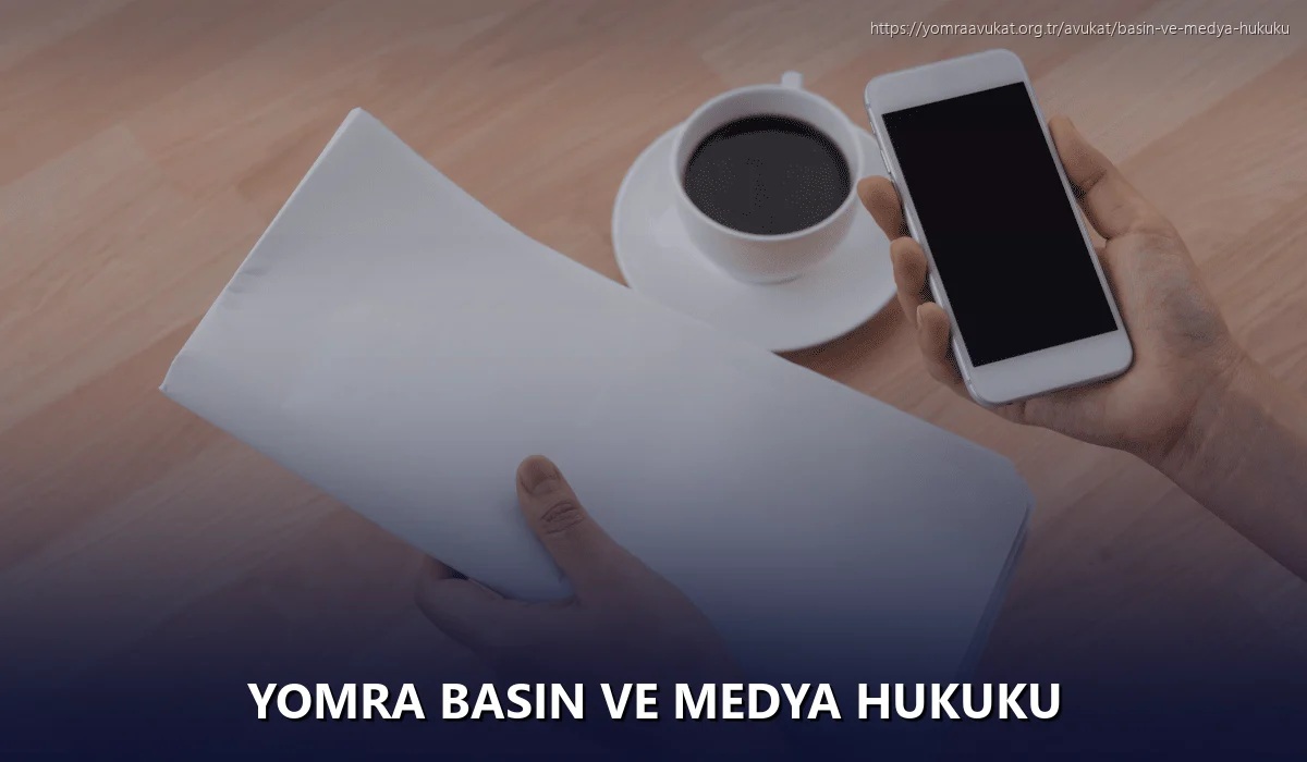 Yomra Basın ve Medya Hukuku