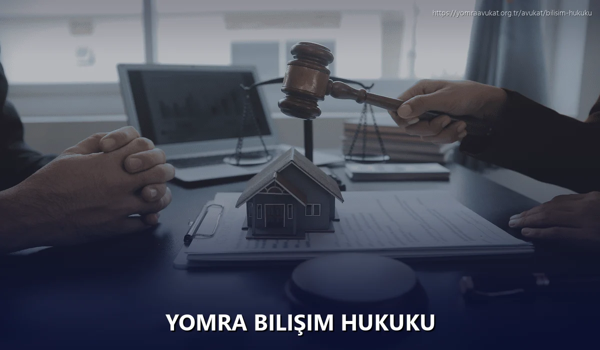Yomra Bilişim Hukuku