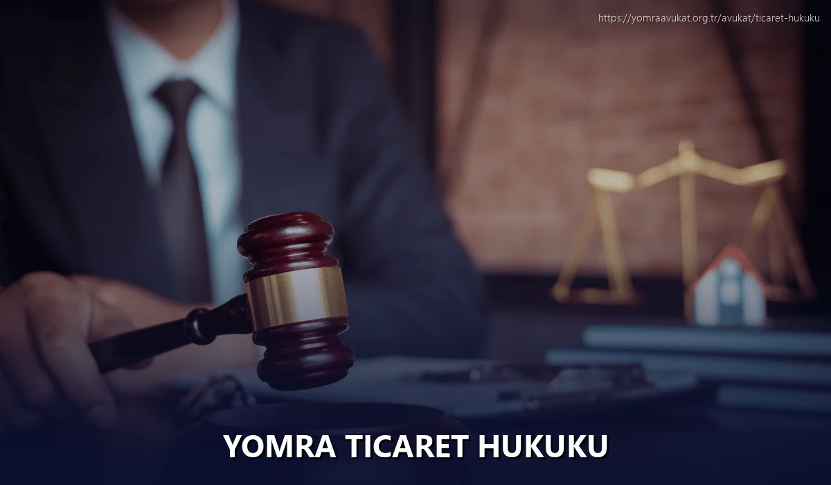 Yomra Ticaret Hukuku